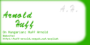 arnold huff business card